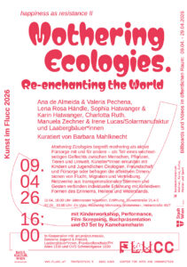 Ecologies of Mothering. Re-enchanting the World: Gemeinsam wachsen