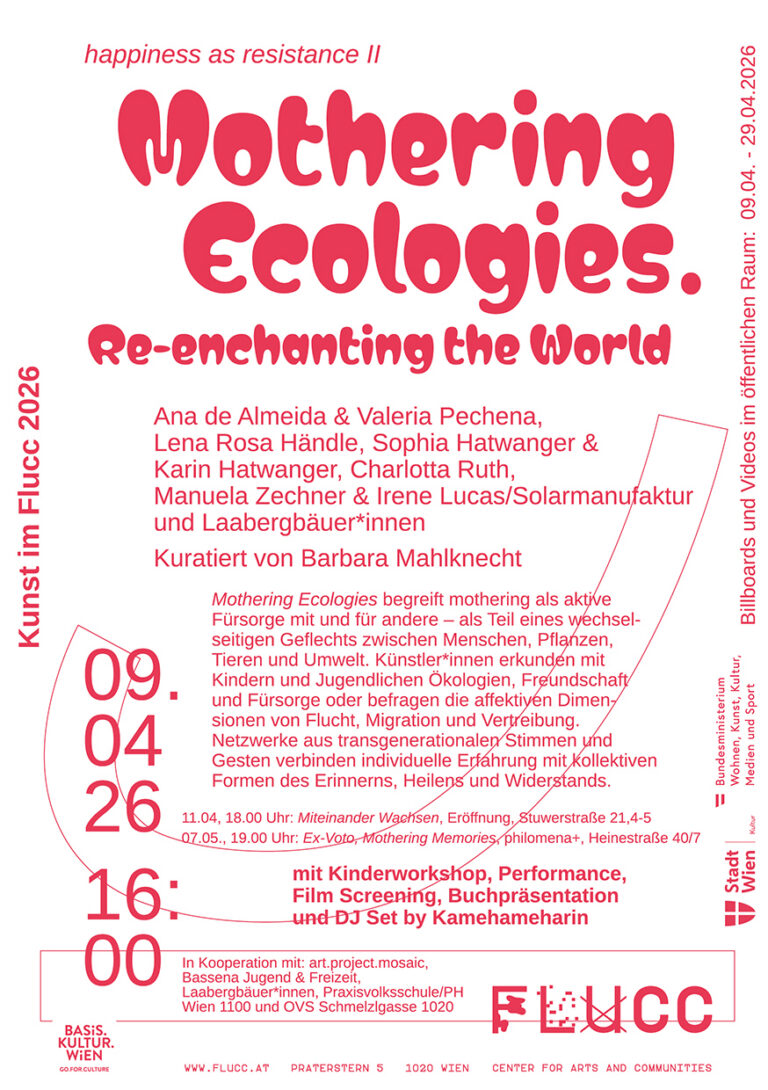Ecologies of Mothering. Re-enchanting the World: Gemeinsam wachsen